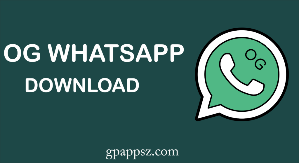 OGWhatsApp APK Download Latest Version 2023